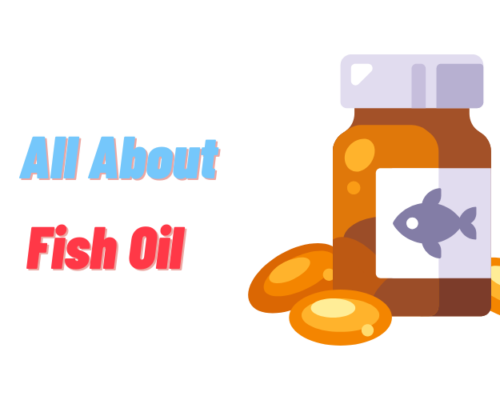 All about Fish Oil